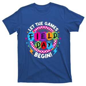 Field Day Let Games Start Begin Teachers Field Day 2024 Cool Gift T-Shirt