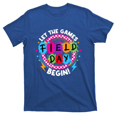 Field Day Let Games Start Begin Teachers Field Day 2024 Cool Gift T-Shirt