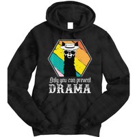 Funny Drama Llama Only You Can Prevent Drama Vintage Llama  Tie Dye Hoodie