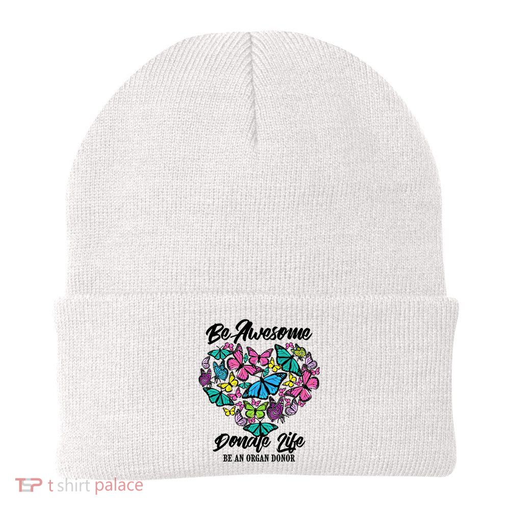 Funny Donate Life Be An Organ Donor Cute Donation Gift Beanie
