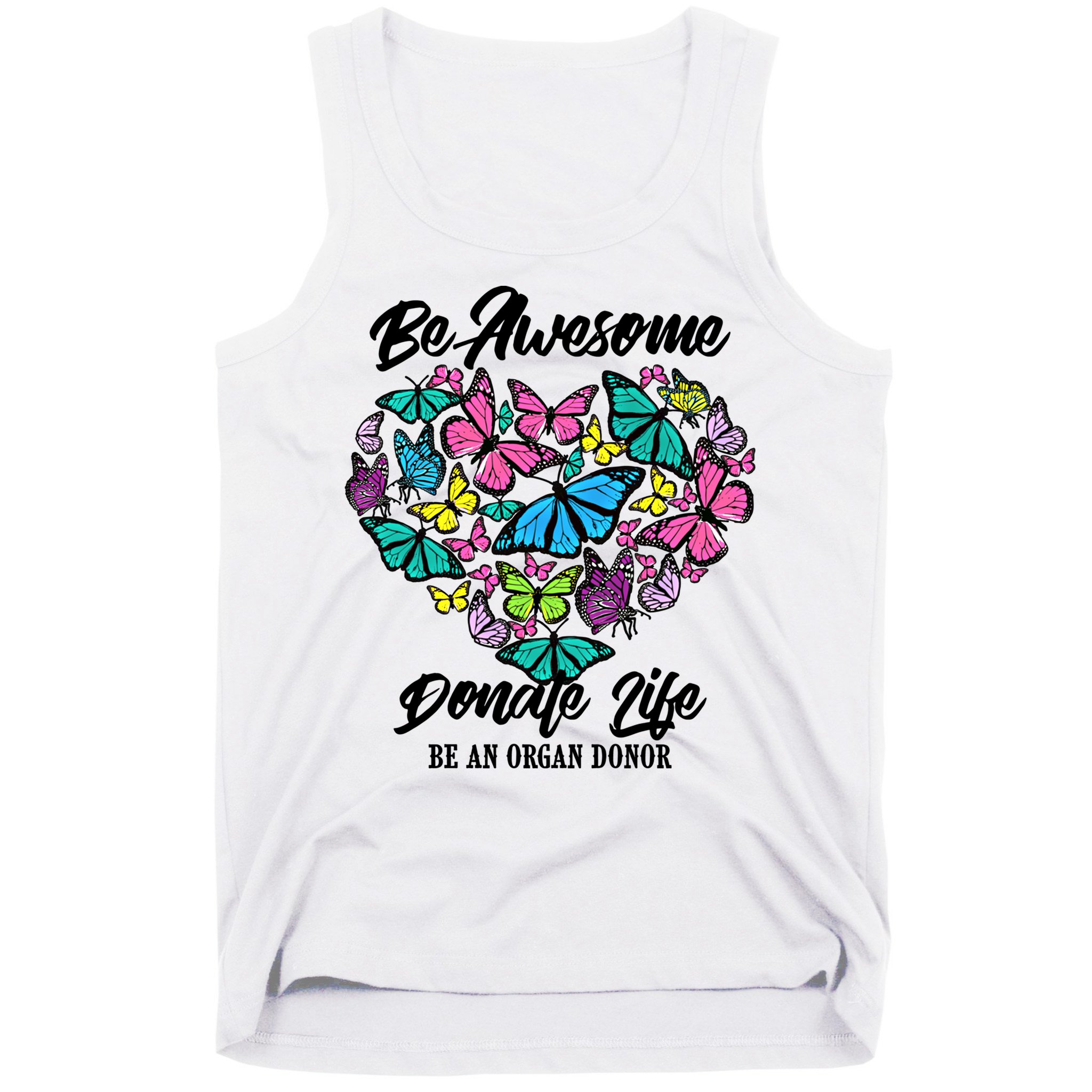Funny Donate Life Be An Organ Donor Cute Donation Gift Tank Top