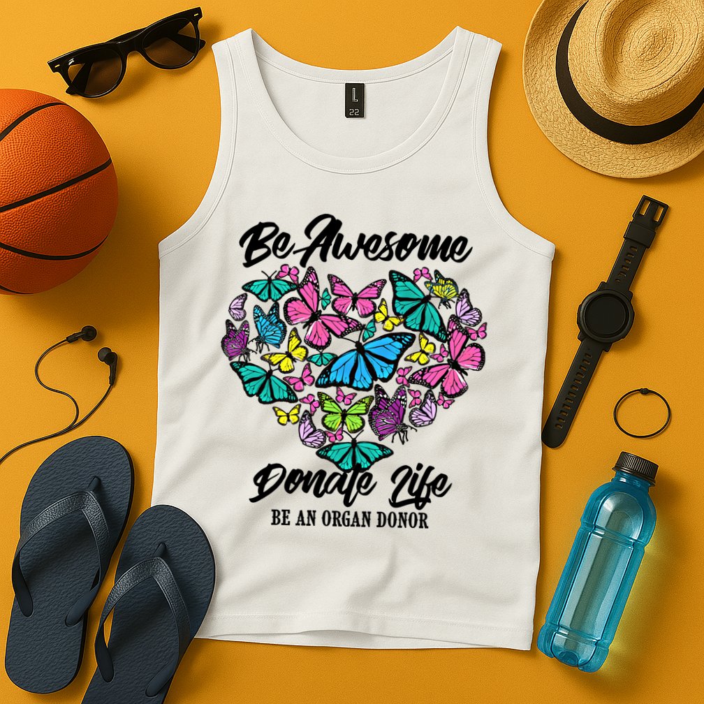 Funny Donate Life Be An Organ Donor Cute Donation Gift Tank Top