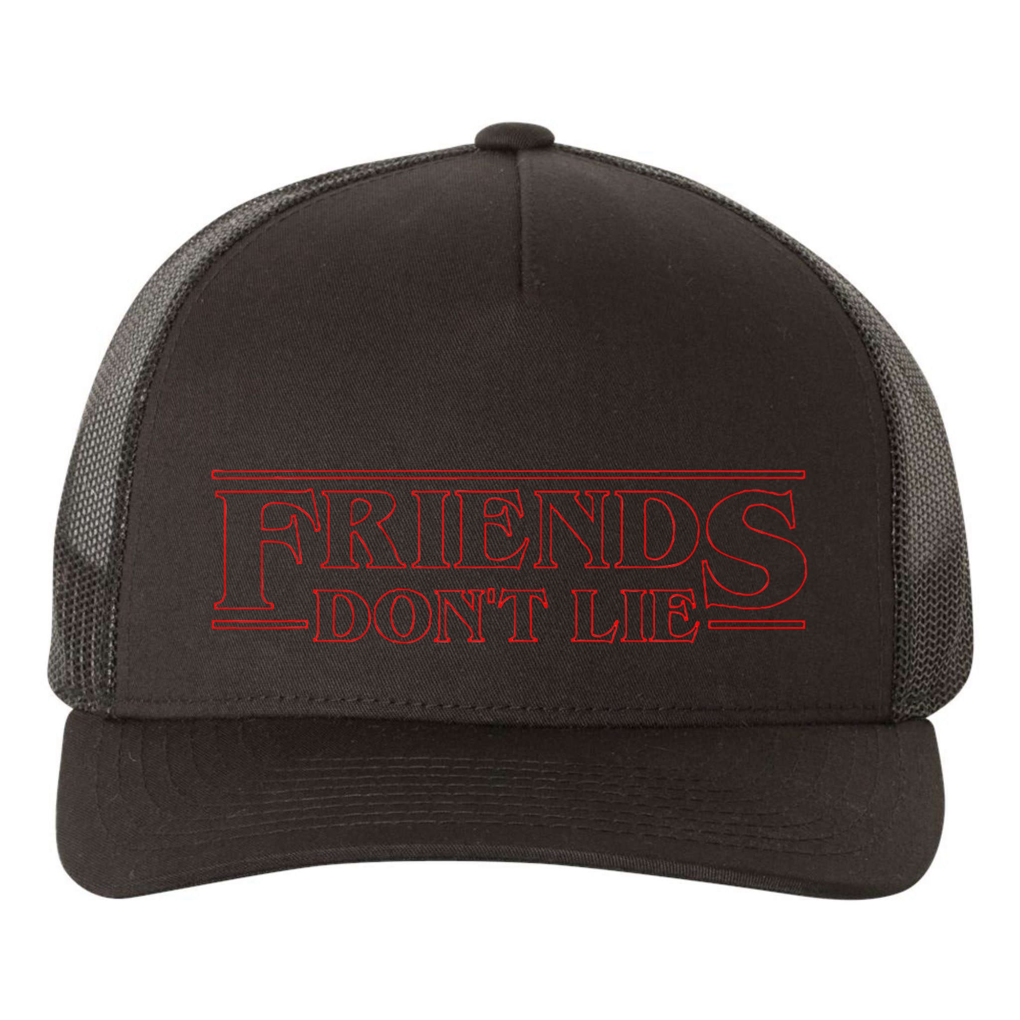Friends DonT Lie Yupoong Adult 5-Panel Trucker Hat