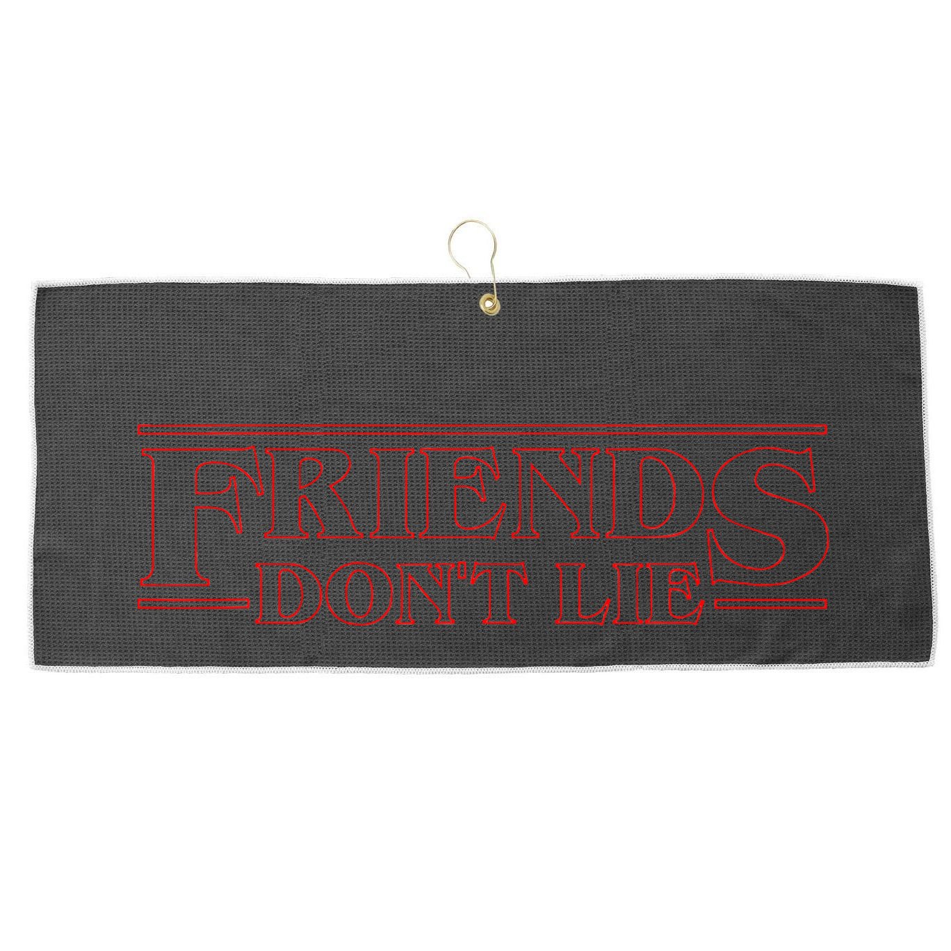 Friends DonT Lie Large Microfiber Waffle Golf Towel