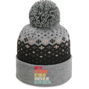 Funny Dont Let Your President Get Your Whooped Not Ancestors The Baniff Cuffed Pom Beanie