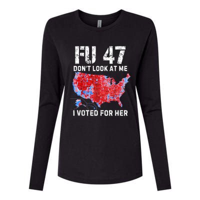 Fu47 DonT Look At Me I Voted For Her Womens Cotton Relaxed Long Sleeve T-Shirt