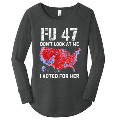 Fu47 DonT Look At Me I Voted For Her Women's Perfect Tri Tunic Long Sleeve Shirt