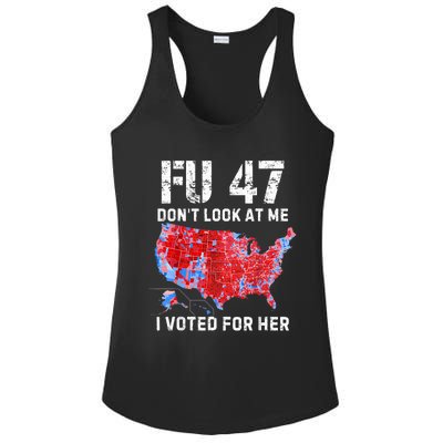 Fu47 DonT Look At Me I Voted For Her Ladies PosiCharge Competitor Racerback Tank