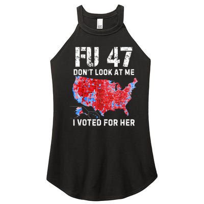 Fu47 DonT Look At Me I Voted For Her Women's Perfect Tri Rocker Tank