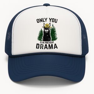 Funny Drama Llama Only You Can Prevent Drama Sarcastic Lover Trucker Hat