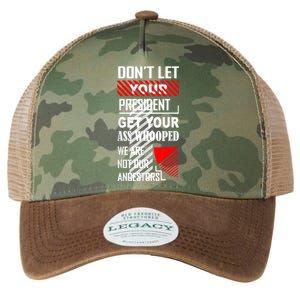 Funny Dont Let Your President Get Your Ass Whooped Gift Legacy Tie Dye Trucker Hat