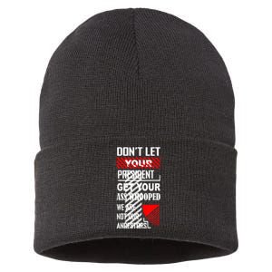 Funny Dont Let Your President Get Your Ass Whooped Gift Sustainable Knit Beanie