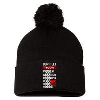 Funny Dont Let Your President Get Your Ass Whooped Gift Pom Pom 12in Knit Beanie