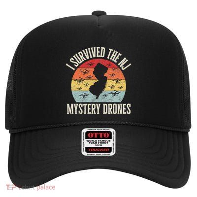 Funny Drone Lover I Survived The New Jersey Mystery Drones High Crown Mesh Back Trucker Hat