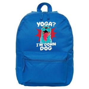 Funny Dog Lovers Yoga Funny Gift Yoga Im Down Dog Gift 16 in Basic Backpack