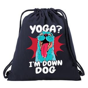 Funny Dog Lovers Yoga Funny Gift Yoga Im Down Dog Gift Drawstring Bag