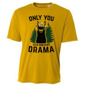 Funny Drama Llama Only You Can Prevent Drama Sarcastic Lover Cooling Performance Crew T-Shirt