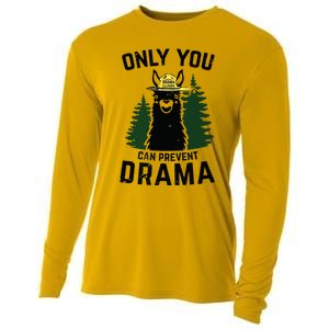 Funny Drama Llama Only You Can Prevent Drama Sarcastic Lover Cooling Performance Long Sleeve Crew