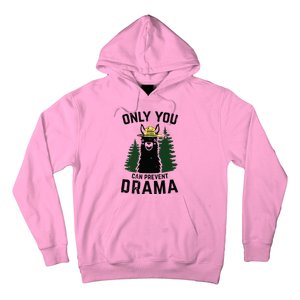 Funny Drama Llama Only You Can Prevent Drama Sarcastic Lover Hoodie