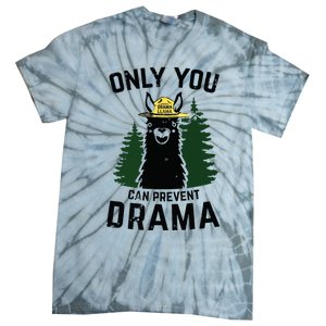 Funny Drama Llama Only You Can Prevent Drama Sarcastic Lover Tie-Dye T-Shirt