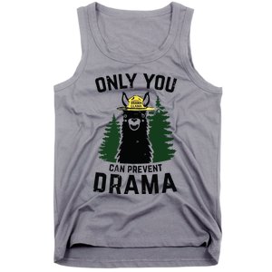 Funny Drama Llama Only You Can Prevent Drama Sarcastic Lover Tank Top