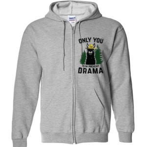 Funny Drama Llama Only You Can Prevent Drama Sarcastic Lover Full Zip Hoodie