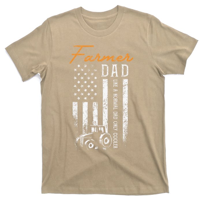 Farmer Dad Like A Normal Dad Only Cooler USA Flag Farming T-Shirt