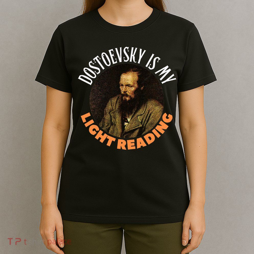 Fyodor Dostoevsky Literature Karamazov Light Reading T-Shirt