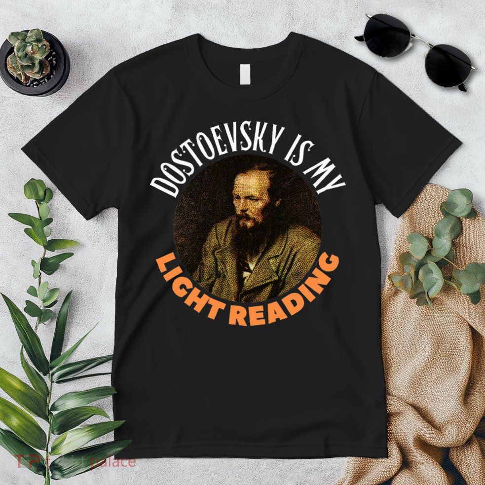 Fyodor Dostoevsky Literature Karamazov Light Reading Premium T-Shirt