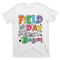 Field Day Let The Games Begin Boy Girl Teachers Gifts T-Shirt