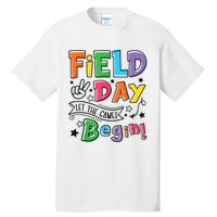 Field Day Let The Games Begin Boy Girl Teachers Gifts Tall T-Shirt