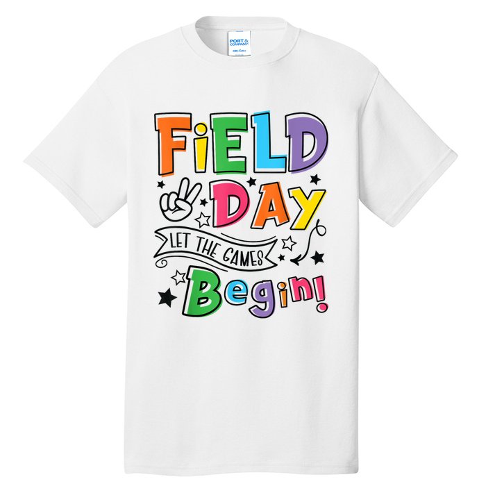 Field Day Let The Games Begin Boy Girl Teachers Gifts Tall T-Shirt