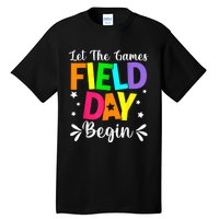 Field Day Let The Games Begin Teacher Boy Field Day Tall T-Shirt