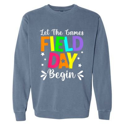 Field Day Let The Games Begin Teacher Boy Field Day Garment-Dyed Sweatshirt