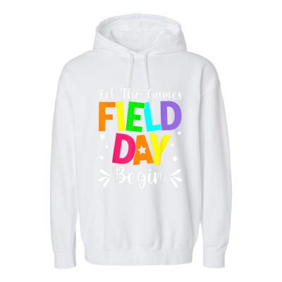 Field Day Let The Games Begin Teacher Boy Field Day Garment-Dyed Fleece Hoodie