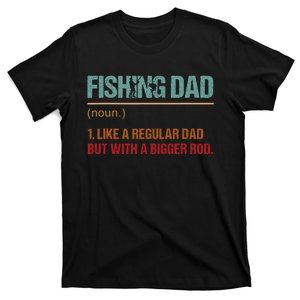 Fishing Dad Like A Normal Dad Only Cooler T-Shirt