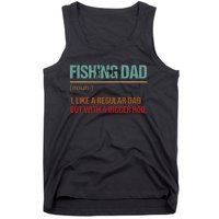 Fishing Dad Like A Normal Dad Only Cooler Tank Top