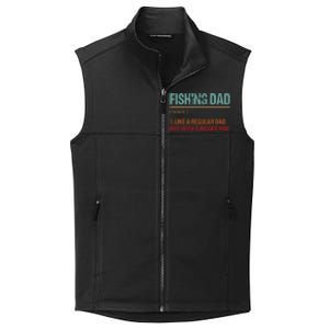 Fishing Dad Like A Normal Dad Only Cooler Collective Smooth Fleece Vest