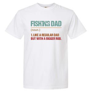 Fishing Dad Like A Normal Dad Only Cooler Garment-Dyed Heavyweight T-Shirt