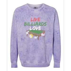 Father's Day Live Billiards Love Pool Player Gift For Dad Colorblast Crewneck Sweatshirt