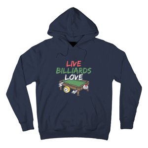 Father's Day Live Billiards Love Pool Player Gift For Dad Hoodie