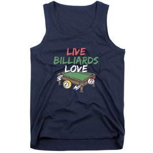 Father's Day Live Billiards Love Pool Player Gift For Dad Tank Top