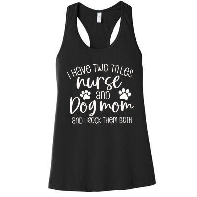 Funny Dog Lover Nurse Women's Racerback Tank