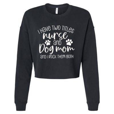 Funny Dog Lover Nurse Cropped Pullover Crew