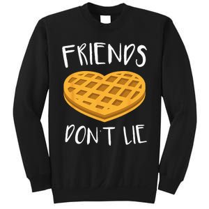 Friends Dont Lie Funny Waffle Sweatshirt