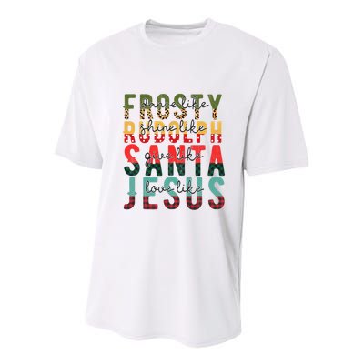Fun Dance Like Frosty Shine Rudolph Give Santa Love Jesus Youth Performance Sprint T-Shirt