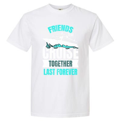 Friends Dont Let Cruise Alone Beach Summer Great Gift Garment-Dyed Heavyweight T-Shirt