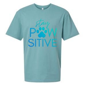 Funny Dog Lover Gift Stay Pawsitive Tee Funny Gift Sueded Cloud Jersey T-Shirt