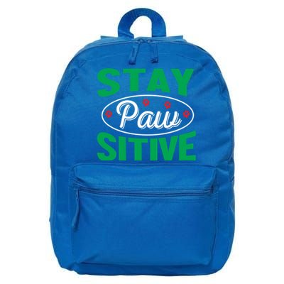 Funny Dog Lover Stay Pawsitive Cute Gift 16 in Basic Backpack