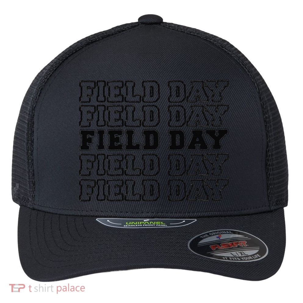 Field Day Last Day OF School Teacher Flexfit Unipanel Trucker Cap